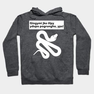 Gibberish! Gingymi... (This design works best with black products) Hoodie